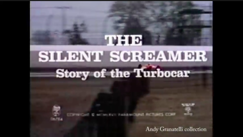 Historic Video: Silent Screamer – The Inside Story Of The 1967 STP Turbine Powered Indy Car!